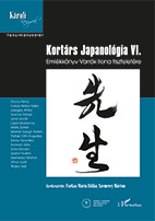 Farkas Mária Ildikó, Szemerey Márton (szerk.): Kortárs Japanológia VI. Emlékkönyv Varrók Ilona tiszteletére - kötet borító